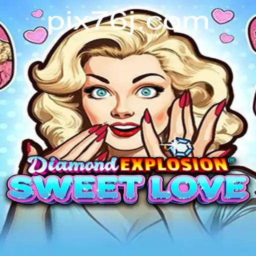 DiamondExplosionSweetLove: Aventura e Estratégia no Mundo dos Games