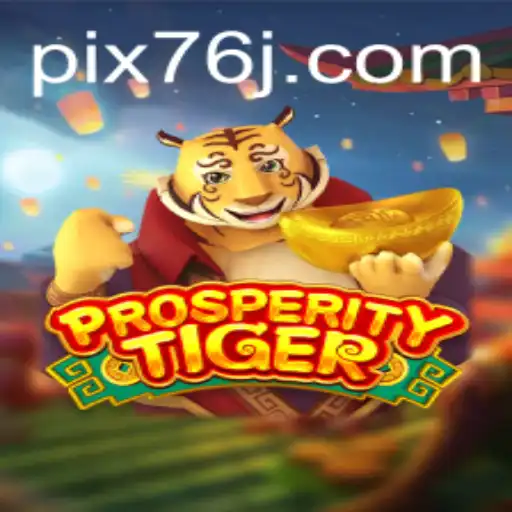 Explorando o Mundo de ProsperityTiger: O Novo Fenômeno dos Jogos Online